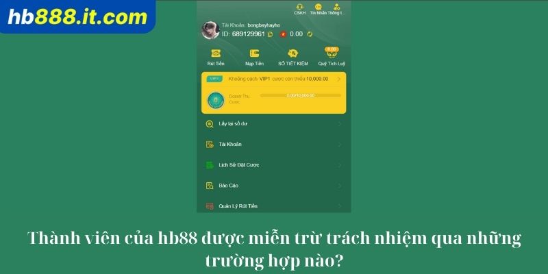 Sân chơi cung cấp thông tin miễn trừ cho hội viên Hb888 