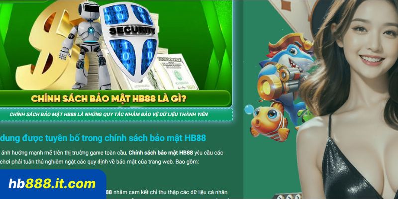 Trách nhiệm của Hb88 trong chính sách bảo mật thông tin
